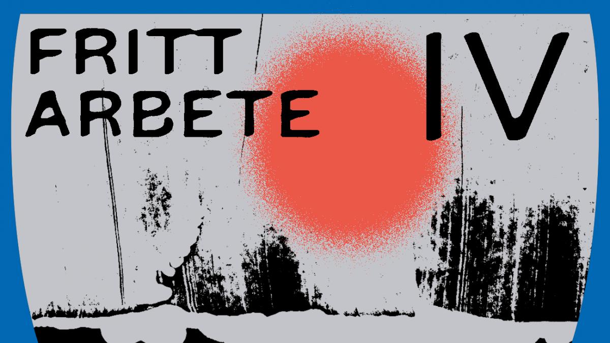 Mustavalkoinen piirris, jossa iso punainen täplä ja teksti FRITT ARBETE IV